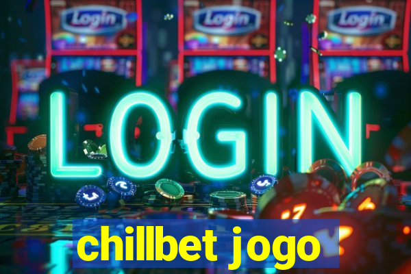 chillbet jogo